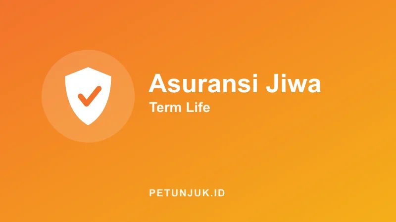 Kalkulator Asuransi Jiwa Term Life