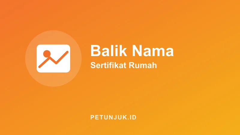 Kalkulator Biaya Balik Nama Sertifikat Rumah