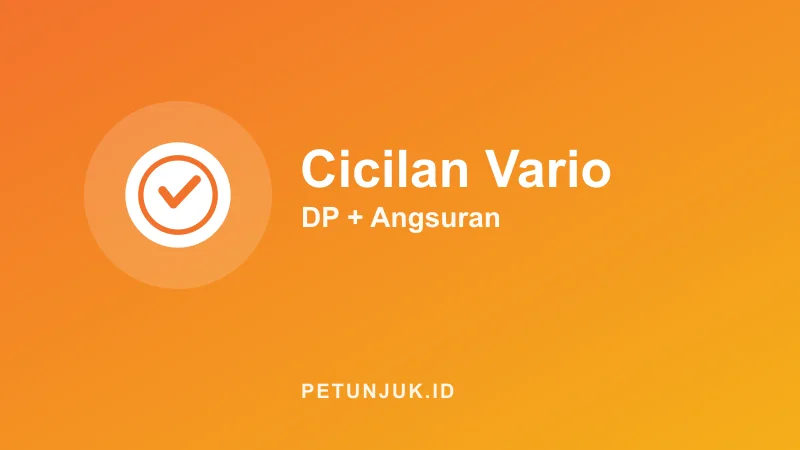 Kalkulator Cicilan Honda Vario (Kredit)
