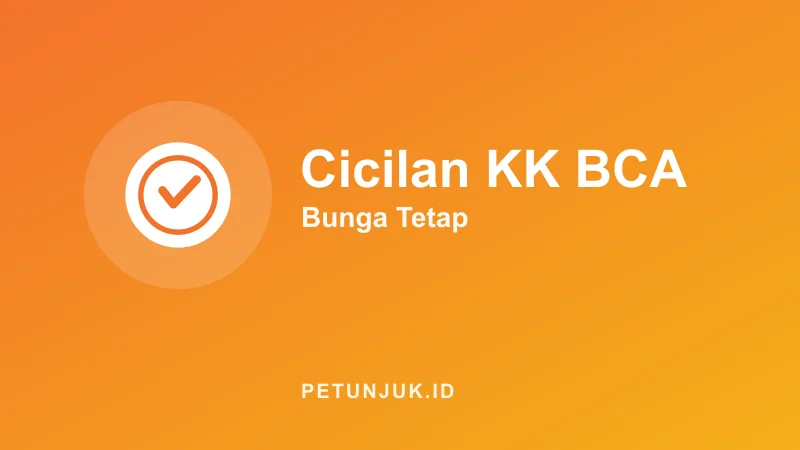 Kalkulator Cicilan Kartu Kredit BCA