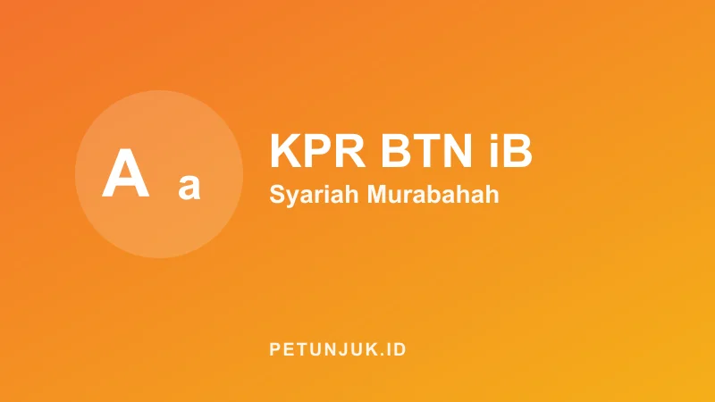 Kalkulator KPR BTN Syariah (Murabahah)