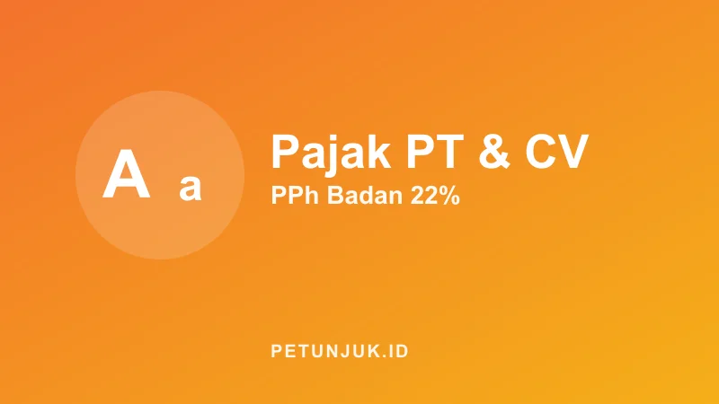 Kalkulator Pajak Perusahaan PT dan CV