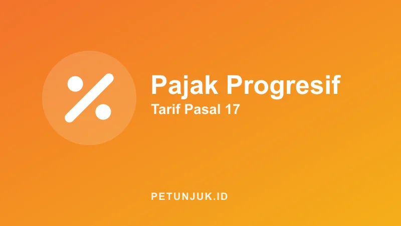 Kalkulator Pajak Progresif (Pasal 17)