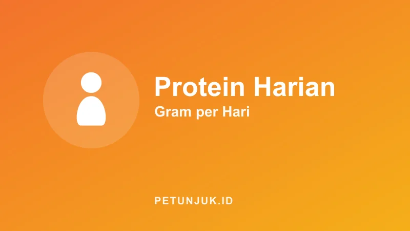 Kalkulator Kebutuhan Protein Harian