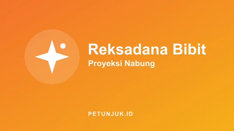 Kalkulator Reksadana Bibit