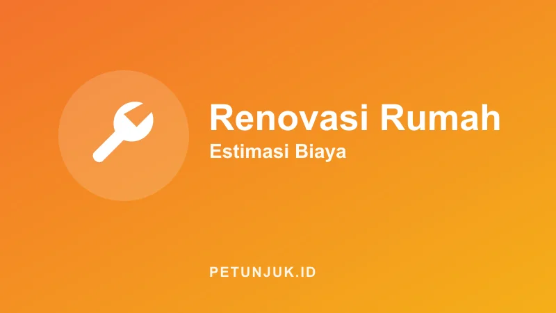 Kalkulator Biaya Renovasi Rumah per Meter
