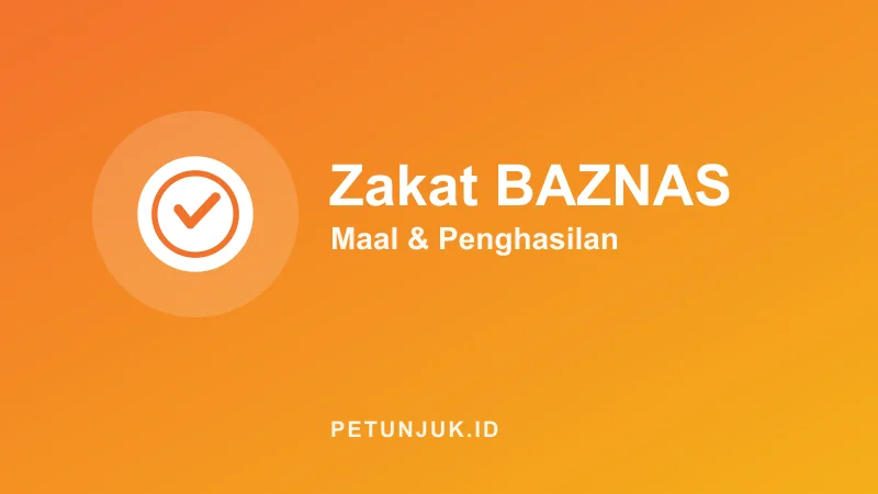 Kalkulator Zakat BAZNAS Maal dan Penghasilan
